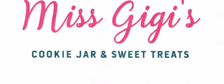 Miss Gigi's Cookie Jar and Sweet Treats banner