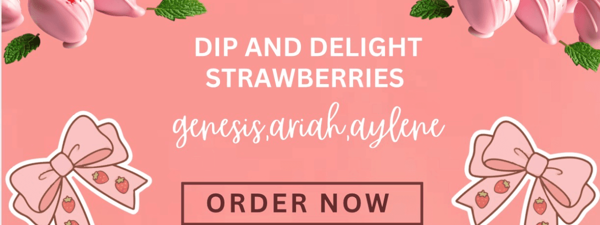 Dip and delight strawberries banner
