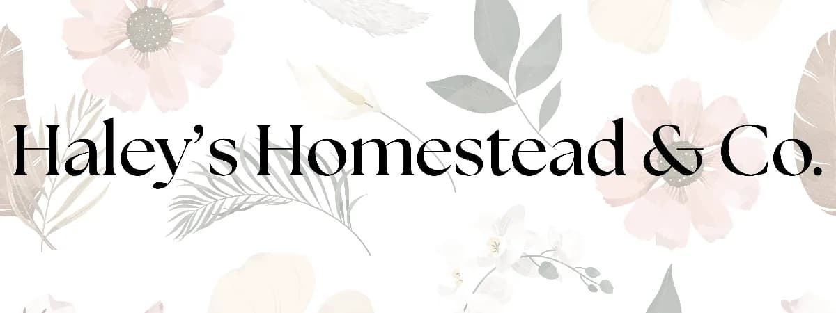 Haley's Homestead & Co. banner