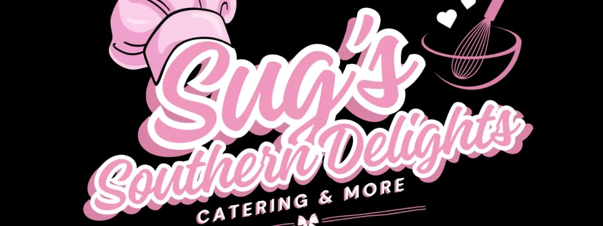 Sugs Southern Delights Catering and More banner