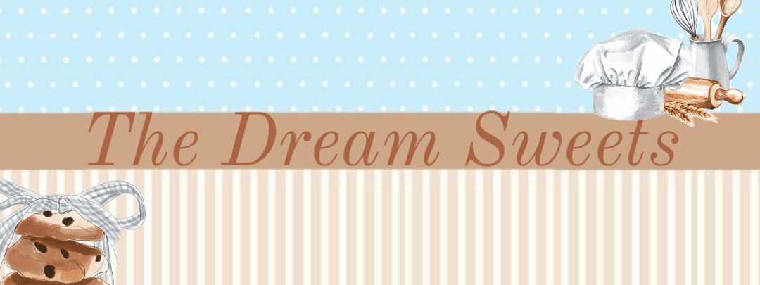 The Dream sweets banner